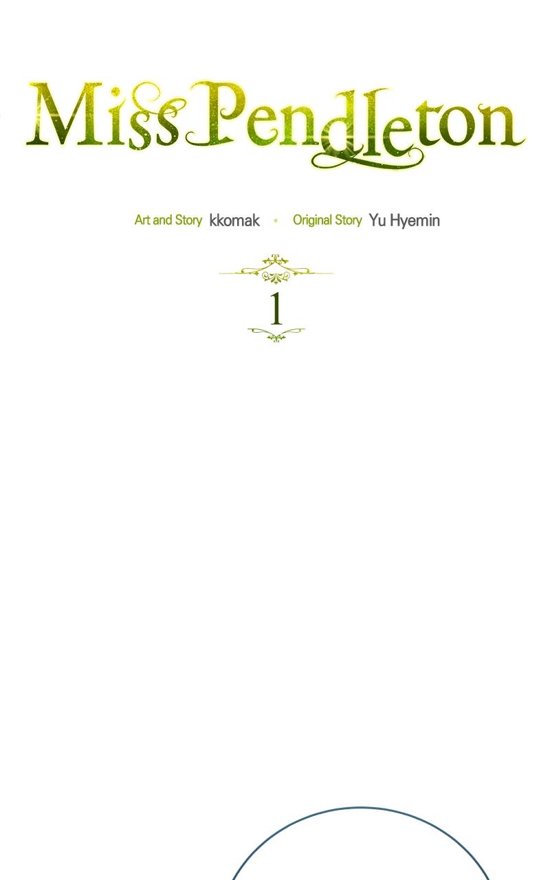 Miss Pendleton Chap 1 - Next Chap 2