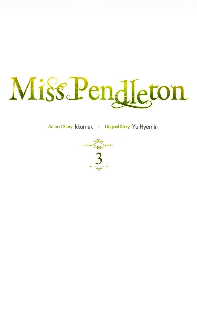 Miss Pendleton Chap 3 - Next Chap 4