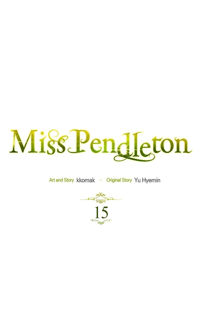 Miss Pendleton Chap 15 - Next Chap 16