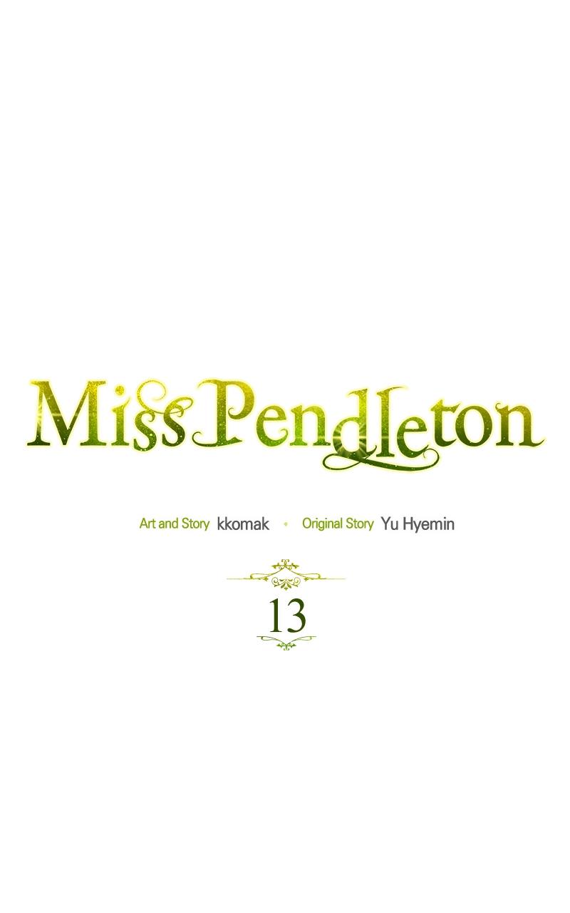 Miss Pendleton Chap 13 - Next Chap 14
