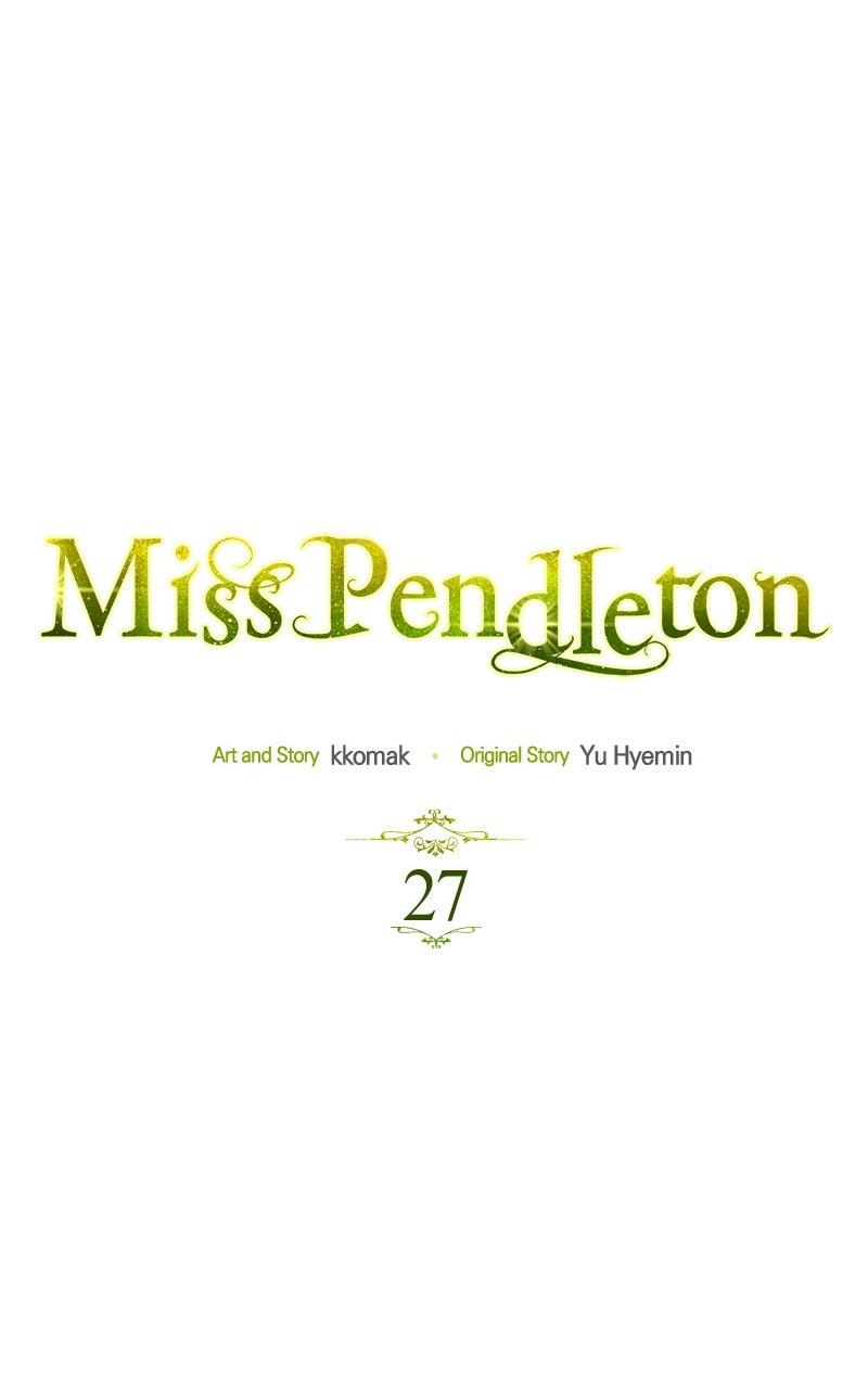 Miss Pendleton Chap 27 - Next Chap 28