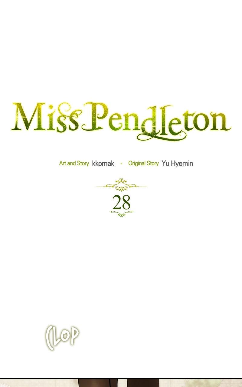 Miss Pendleton Chap 28 - Next Chap 29