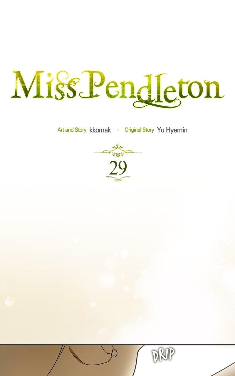 Miss Pendleton Chap 29 - Next Chap 30