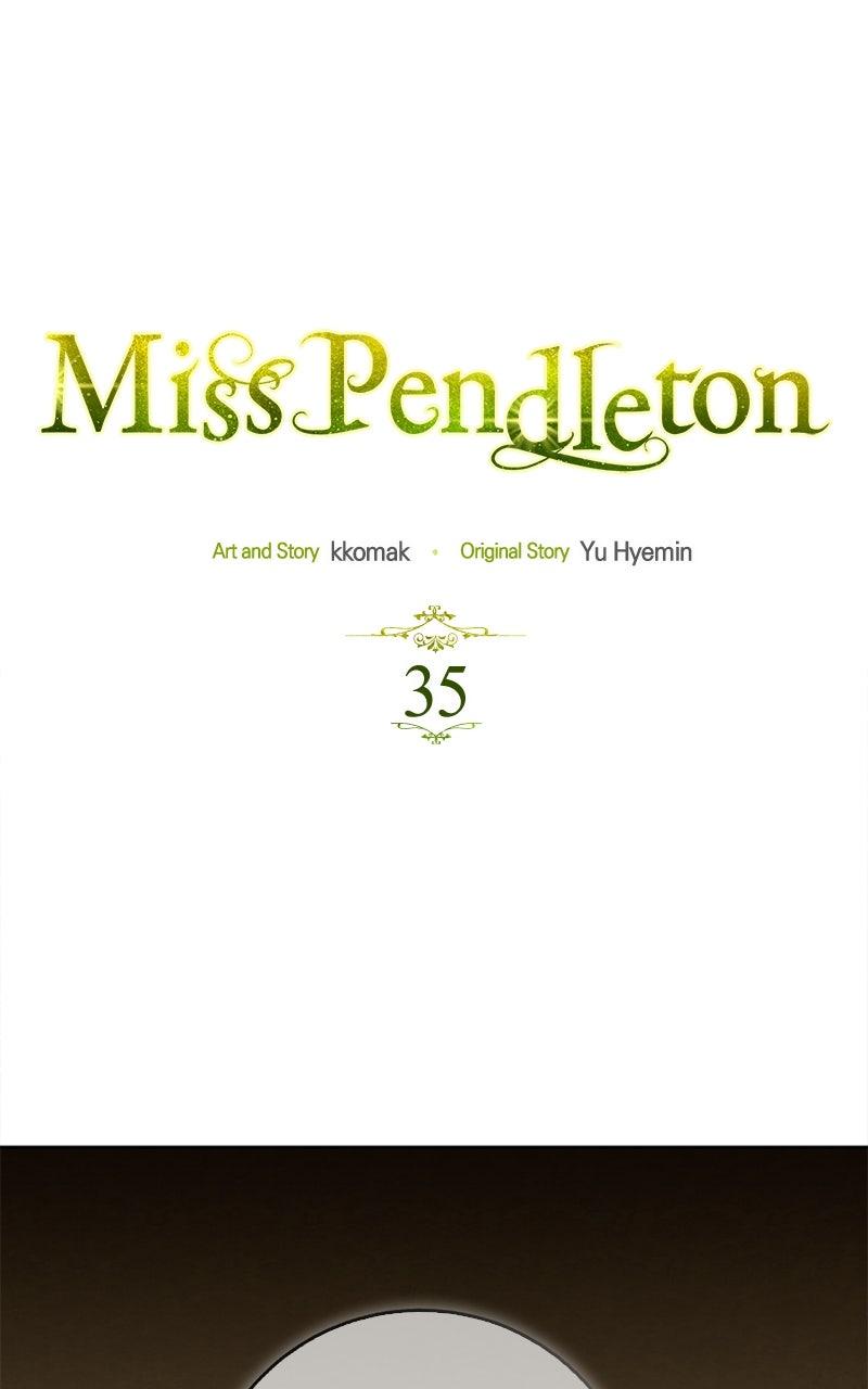 Miss Pendleton Chap 35 - Next Chap 36