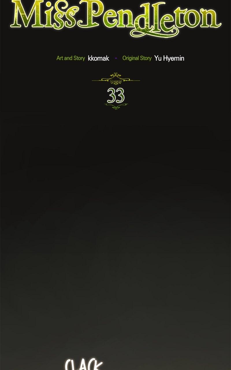 Miss Pendleton Chap 33 - Next Chap 34