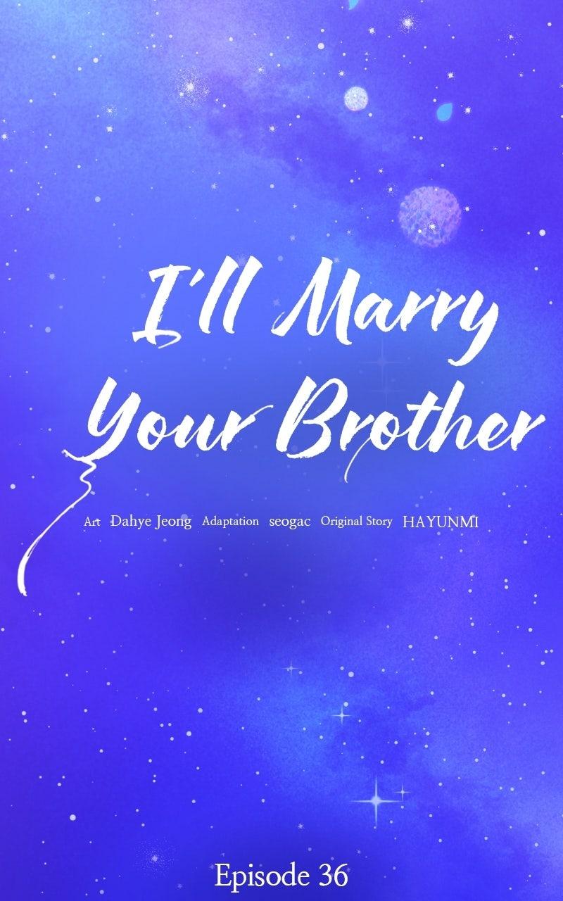 I'll Marry Your Brother Chap 36 - Next Chap 37