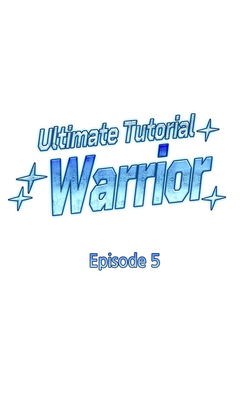 Ultimate Tutorial Warrior Chap 5 - Next Chap 6