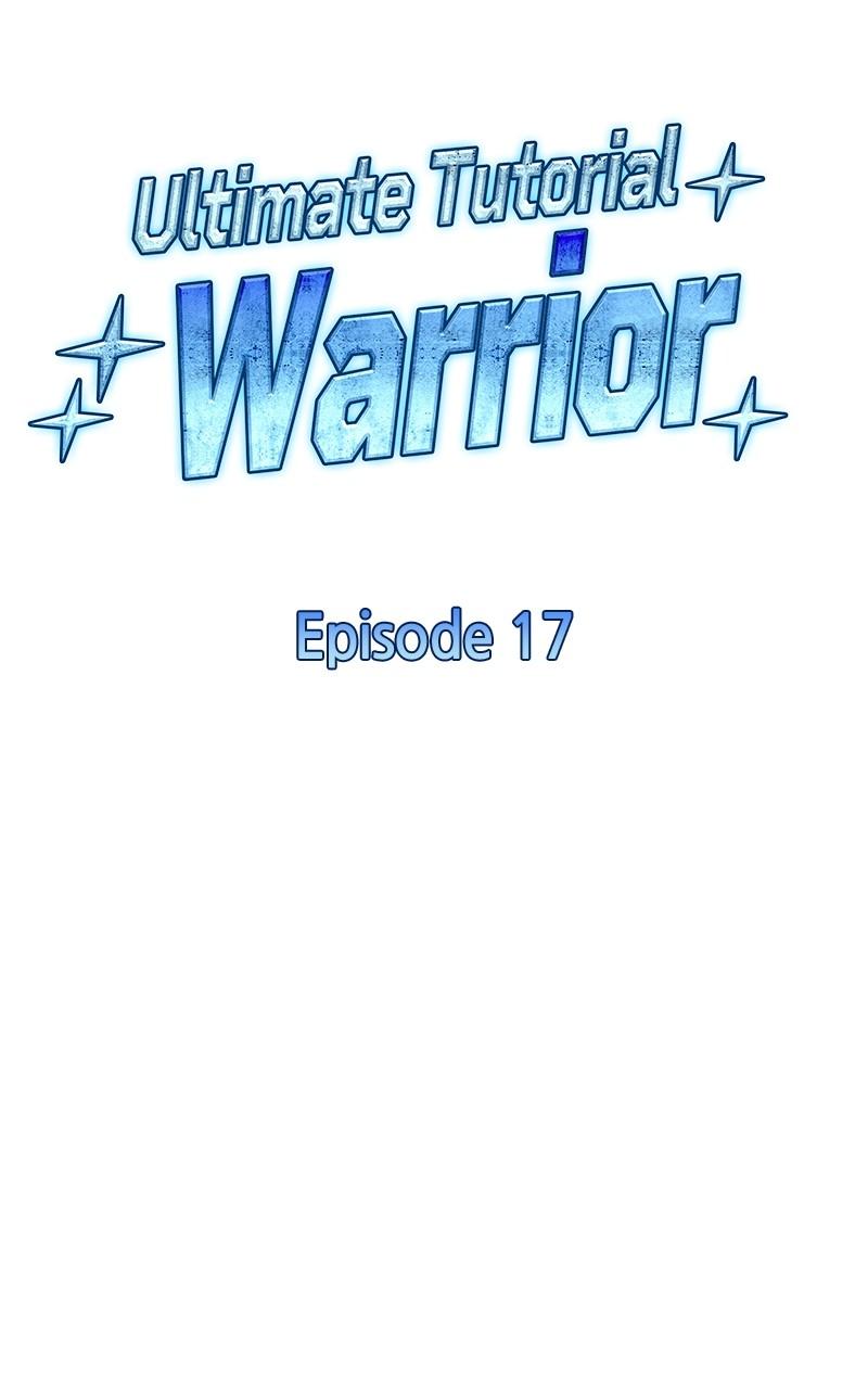Ultimate Tutorial Warrior Chap 17 - Next Chap 18