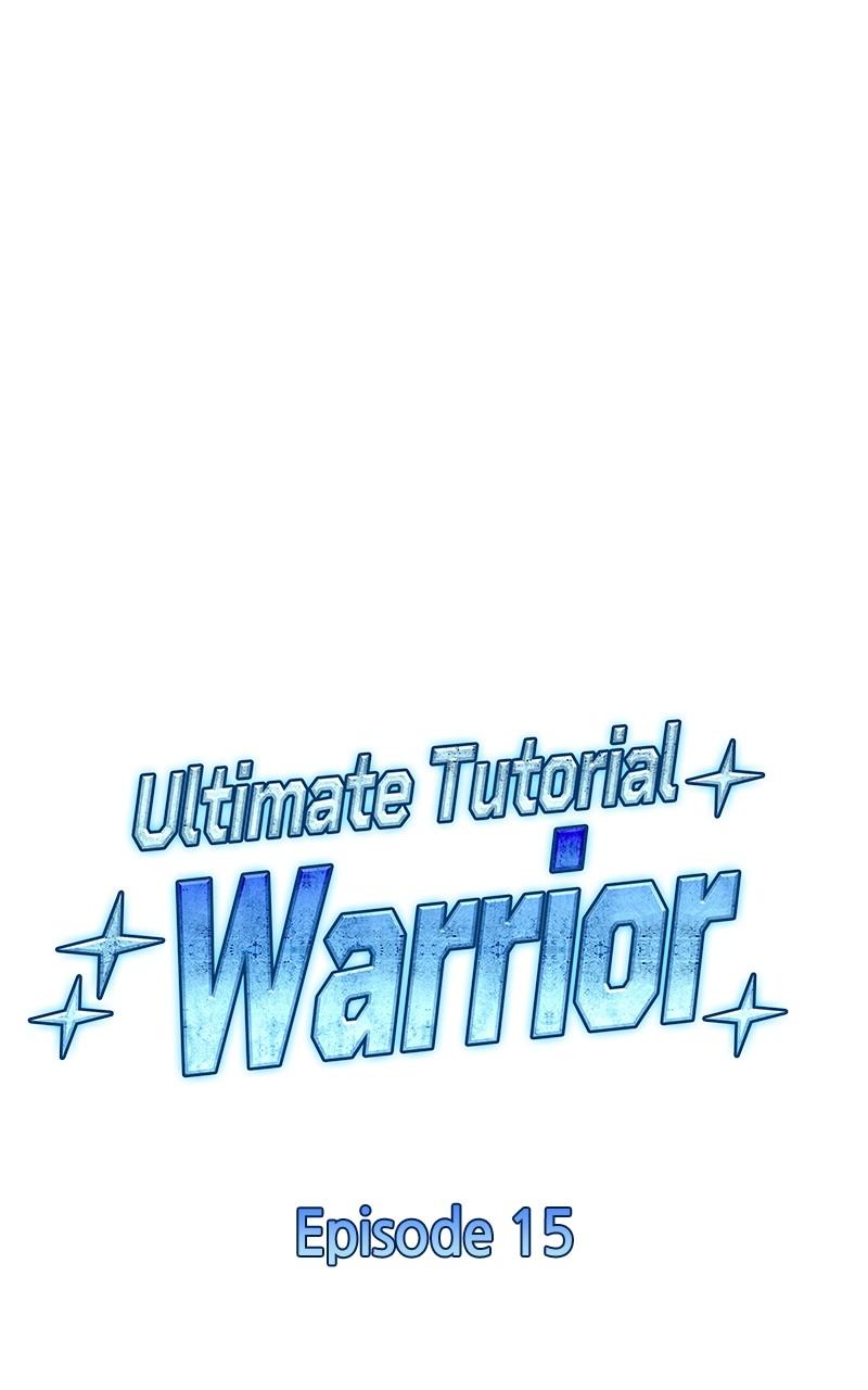 Ultimate Tutorial Warrior Chap 15 - Next Chap 16