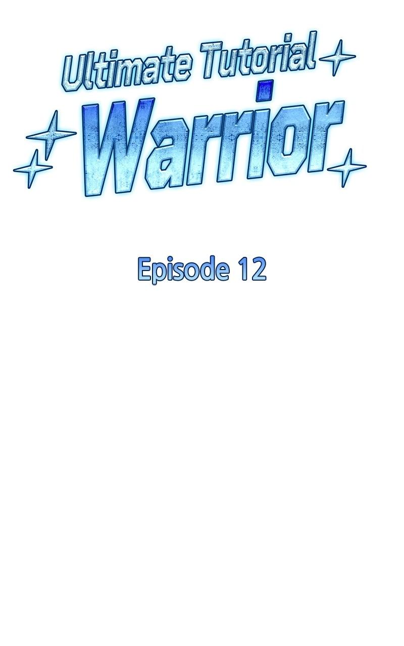 Ultimate Tutorial Warrior Chap 12 - Next Chap 13