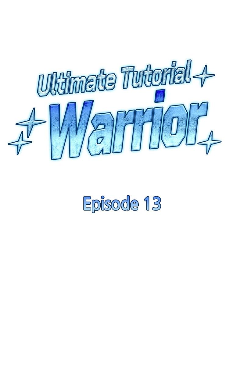 Ultimate Tutorial Warrior Chap 13 - Next Chap 14