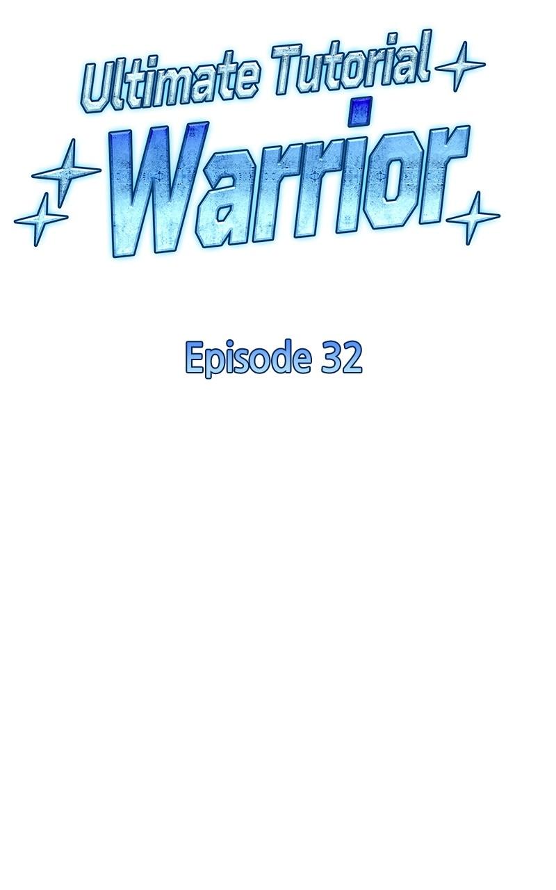Ultimate Tutorial Warrior Chap 32 - Next Chap 33