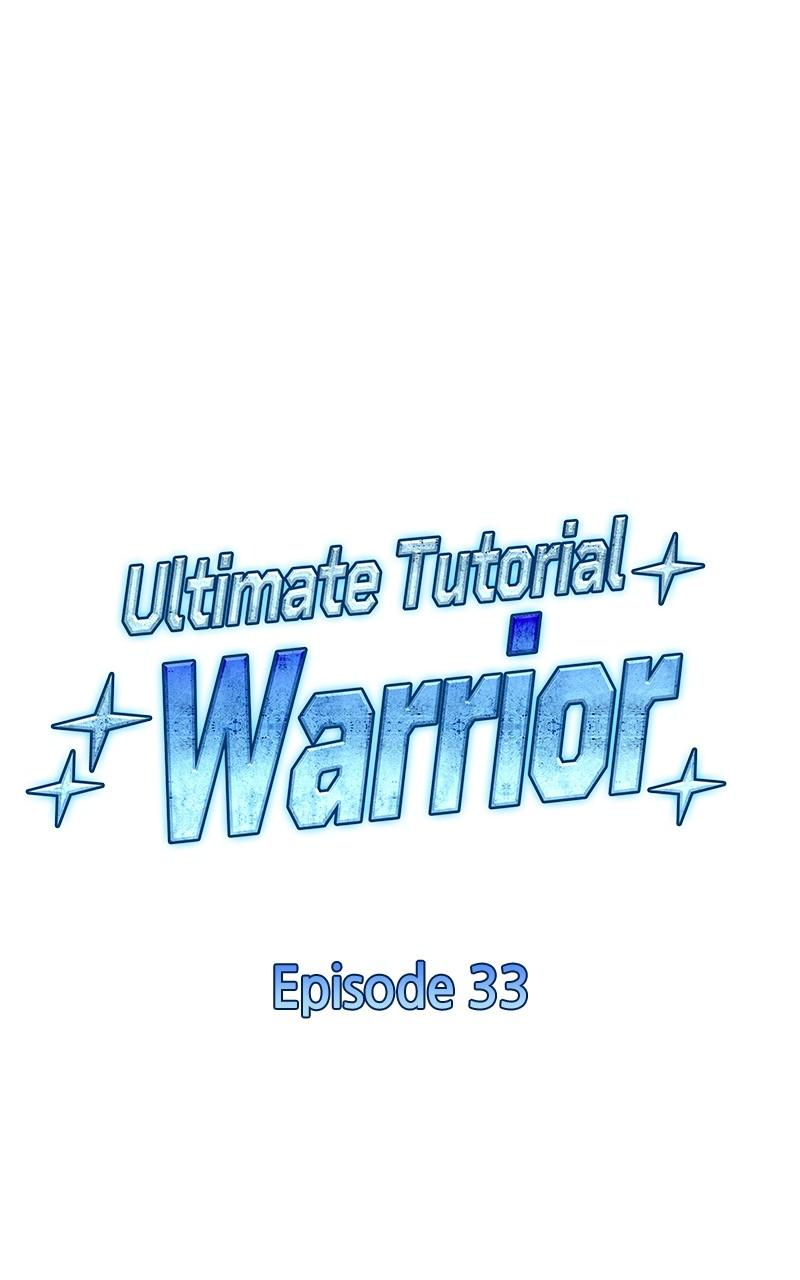 Ultimate Tutorial Warrior Chap 33 - Next Chap 34