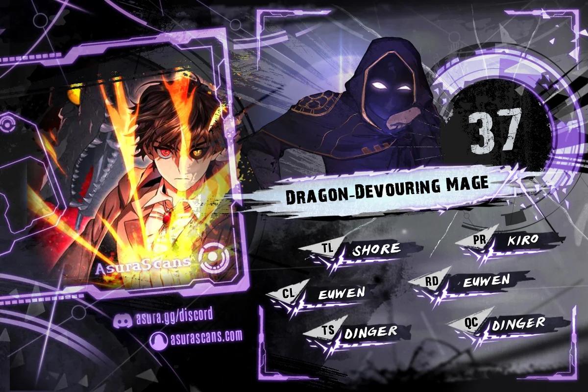 The Mage: Swallowed the Dragon Chap 37 - Next Chap 38