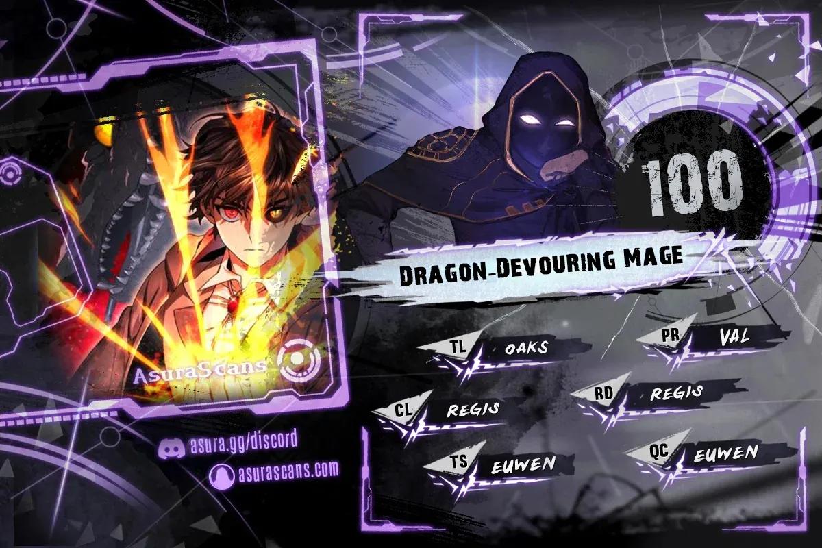 The Mage: Swallowed the Dragon Chap 100 - Next Chap 101