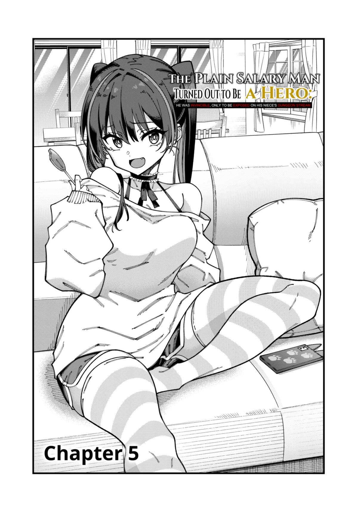 Jimi na Ojisan, Jitsu wa Eiyuu deshita. Jikaku ga Nai Mama Musou shitetara, Mei no Dungeon Haishin de Sarasareteta you desu Chap 5 - Next Chap 6