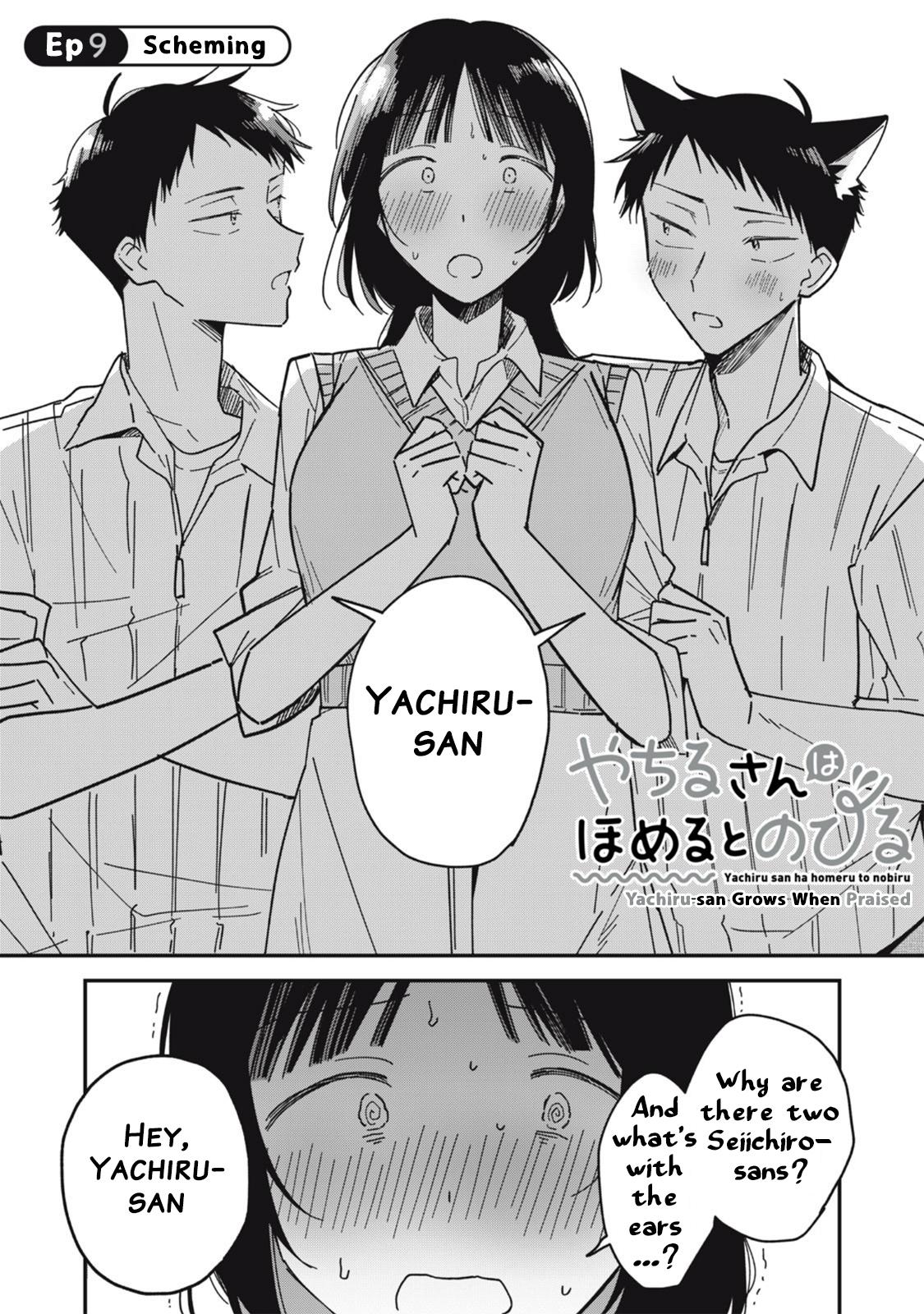 Yachiru-san wa Homeru to Nobiru Chap 9.1 - Next Chap 10.1