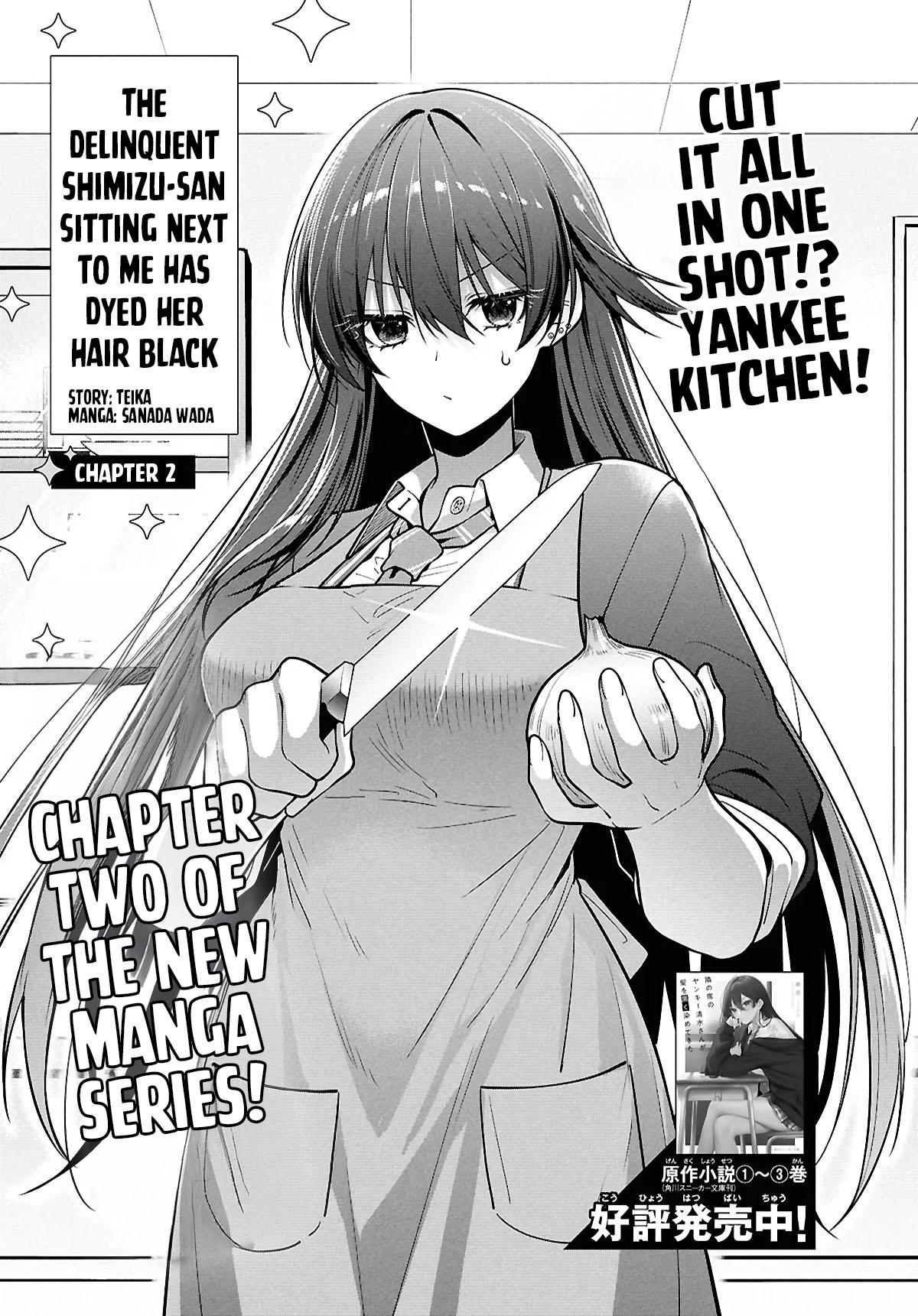 Tonari no Seki no Yankee Shimizu-san ga Kami wo Kuroku Sometekita Chap 2 - Next Chap 3