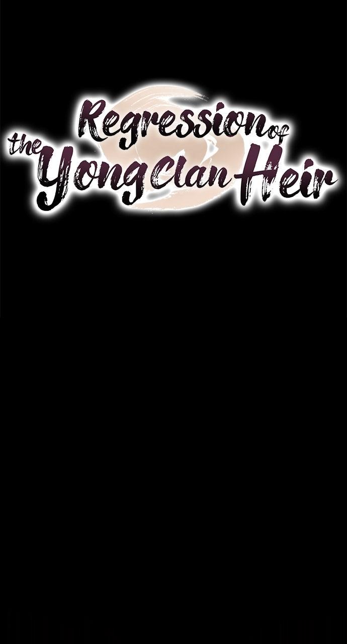 Regression of the Yong Clan Heir Chap 6 - Next Chap 7