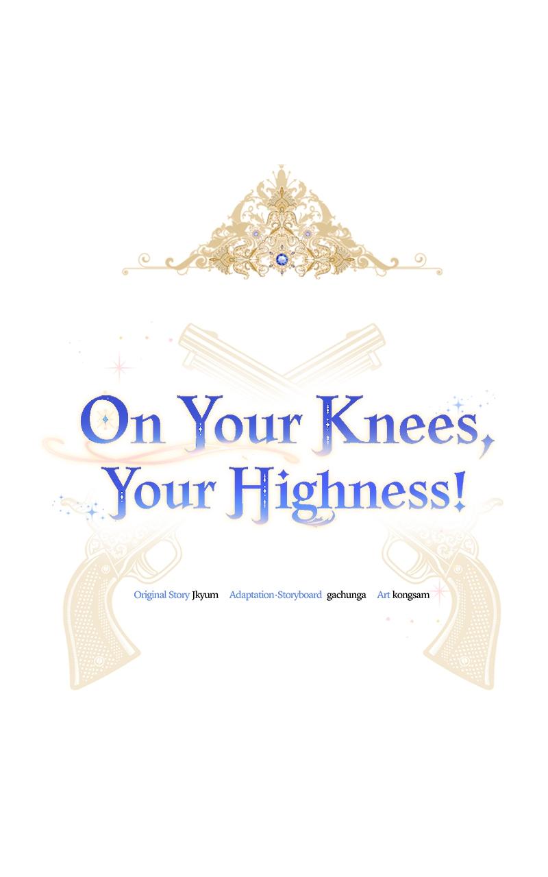On Your Knees, Your Highness! Chap 3 - Next Chap 4