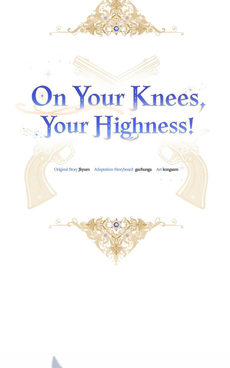 On Your Knees, Your Highness! Chap 10 - Next Chap 11