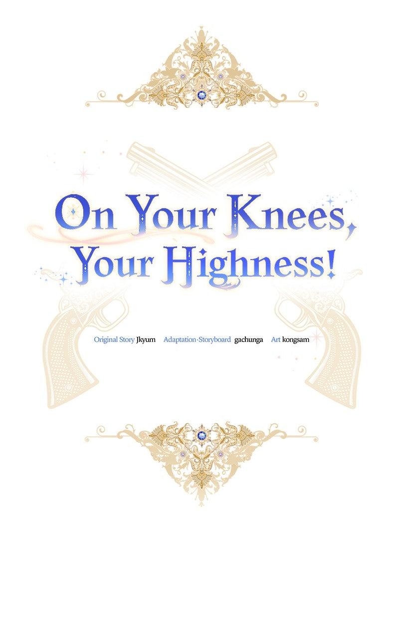 On Your Knees, Your Highness! Chap 21 - Next Chap 22