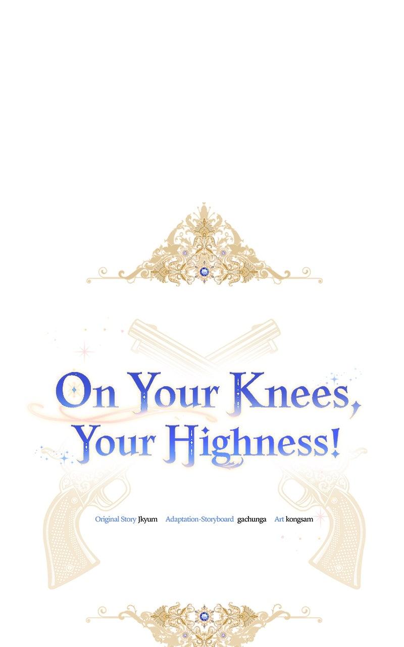 On Your Knees, Your Highness! Chap 22 - Next Chap 23