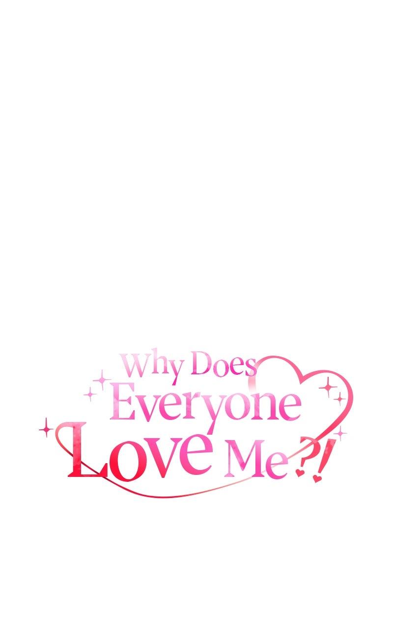 Why Does Everyone Love Me?! Chap 7 - Next Chap 8