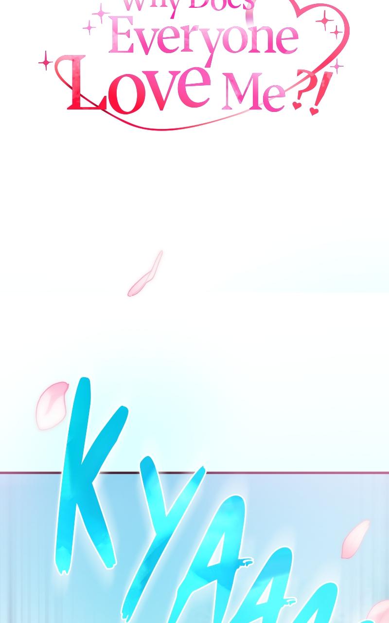 Why Does Everyone Love Me?! Chap 1 - Next Chap 2