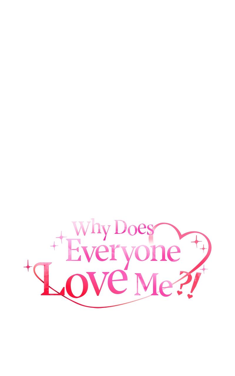Why Does Everyone Love Me?! Chap 3 - Next Chap 4