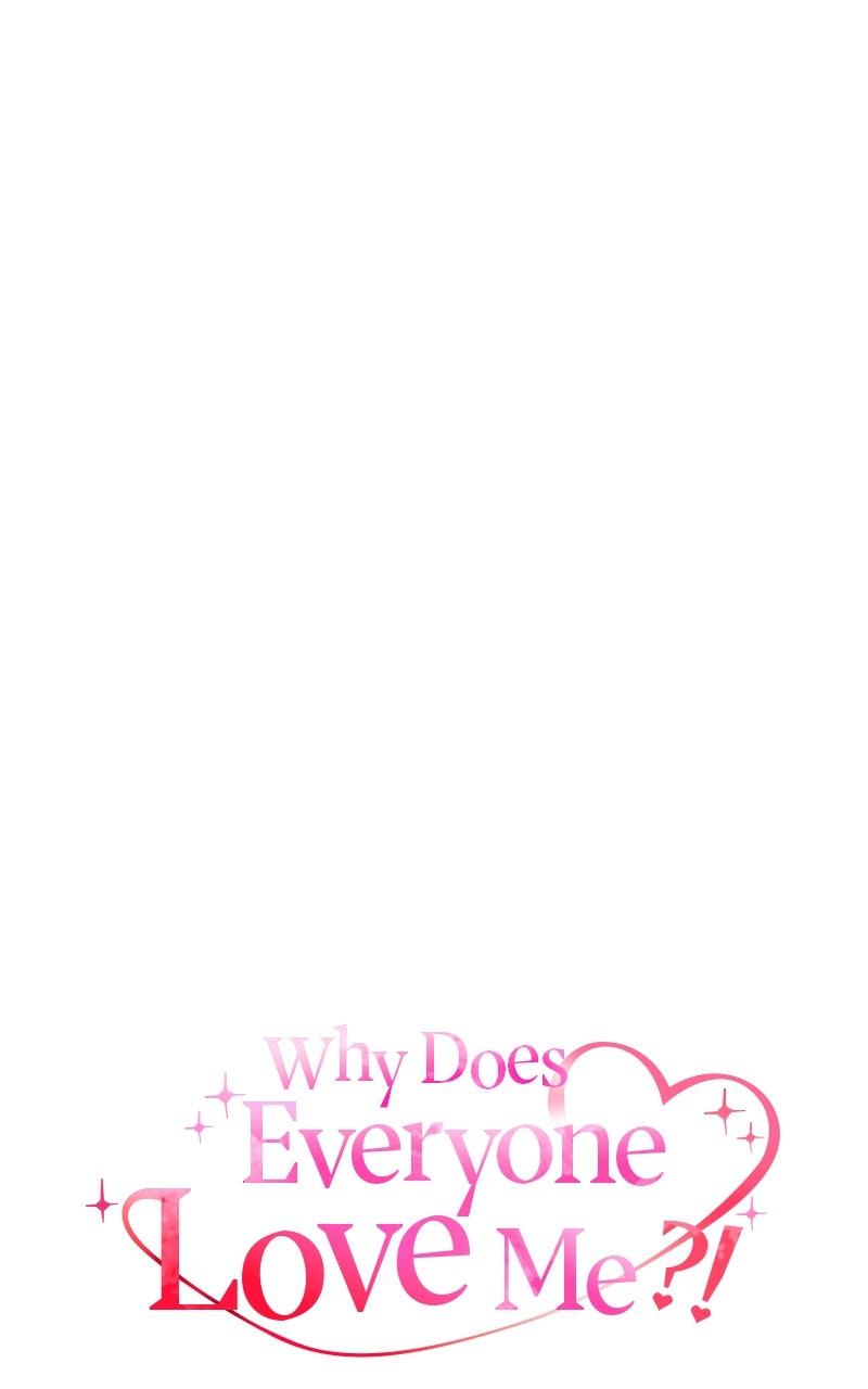 Why Does Everyone Love Me?! Chap 16 - Next Chap 17
