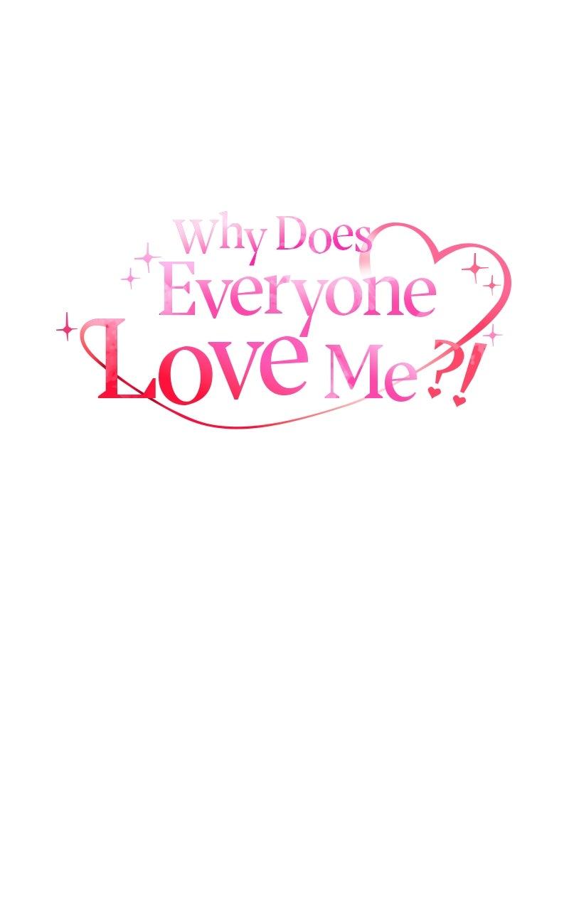 Why Does Everyone Love Me?! Chap 12 - Next Chap 13