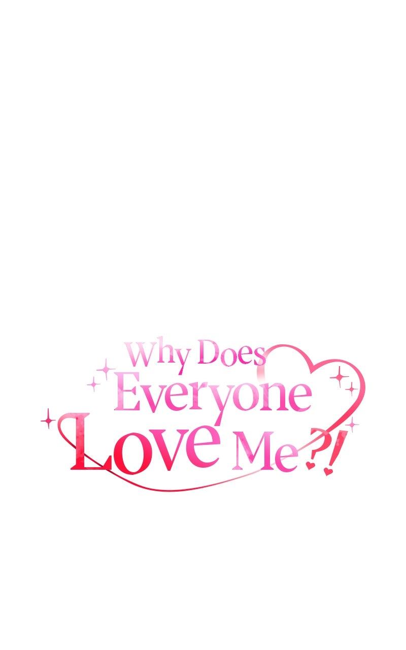 Why Does Everyone Love Me?! Chap 24 - Next Chap 25