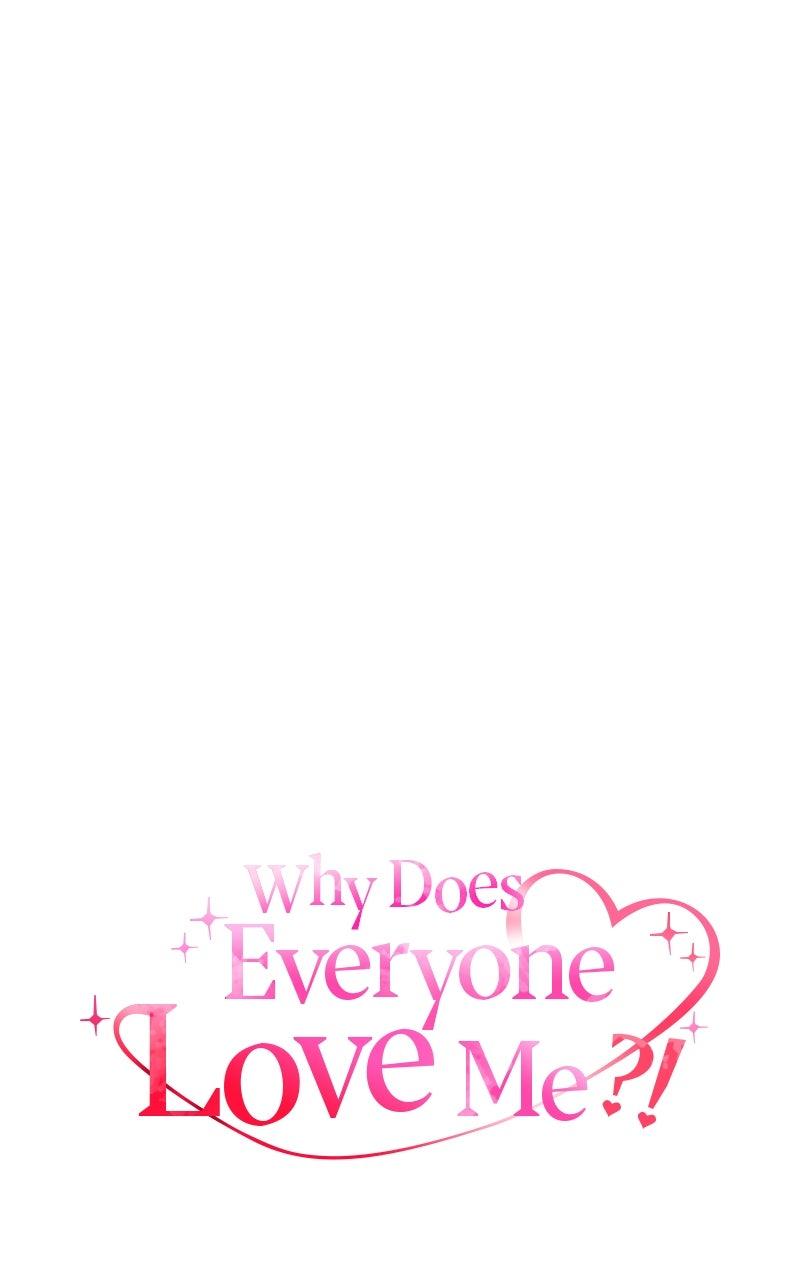Why Does Everyone Love Me?! Chap 21 - Next Chap 22