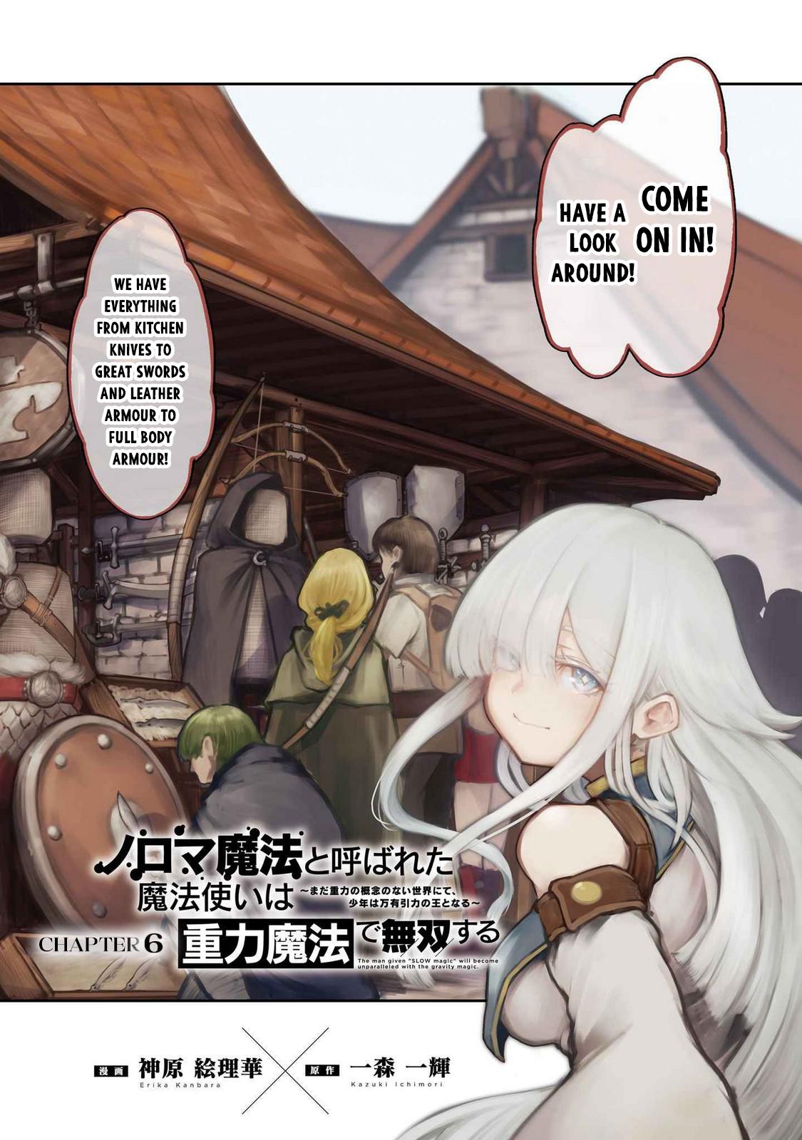 Noroma Mahou to Yobareta Mahoutsukai wa Juuryoku Mahou de Musou suru: Mada Juuryoku no Gainen no Nai Sekai Nite, Shounen wa Banyuu Inryoku Ou to Naru Chap 6 - Next Chap 7