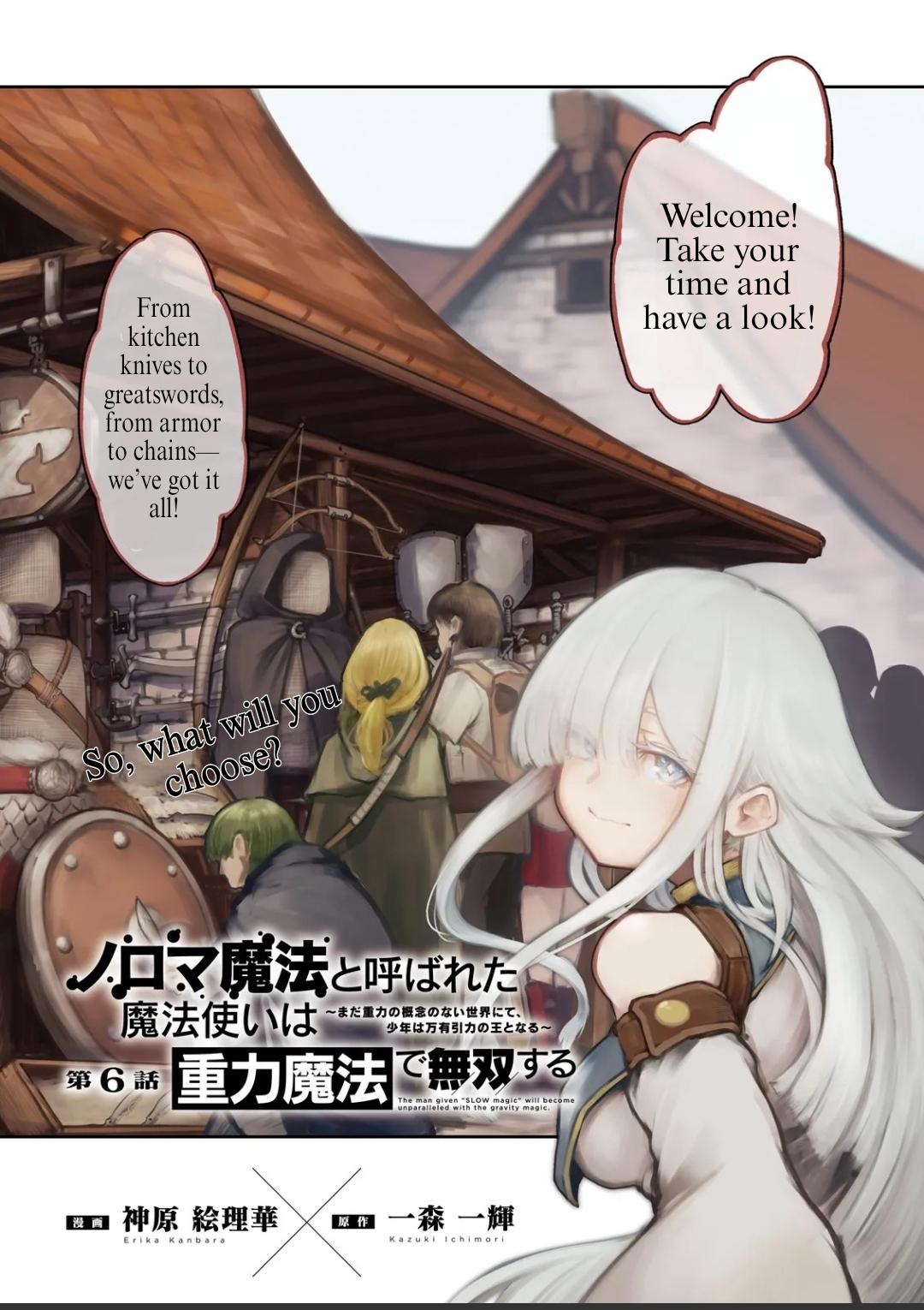 Noroma Mahou to Yobareta Mahoutsukai wa Juuryoku Mahou de Musou suru: Mada Juuryoku no Gainen no Nai Sekai Nite, Shounen wa Banyuu Inryoku Ou to Naru Chap 6.1 - Next Chap 7.1