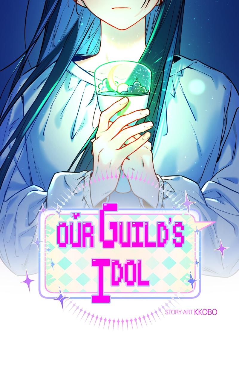 Our Guild's Idol Chap 2 - Next Chap 3