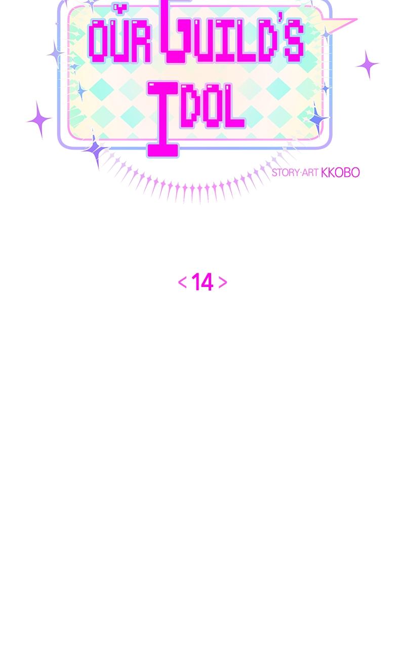 Our Guild's Idol Chap 14 - Next Chap 15