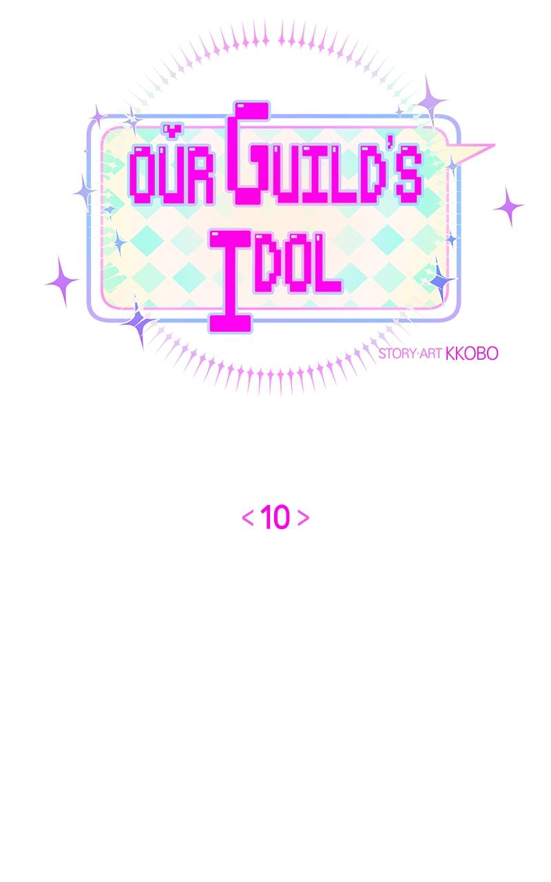 Our Guild's Idol Chap 10 - Next Chap 11