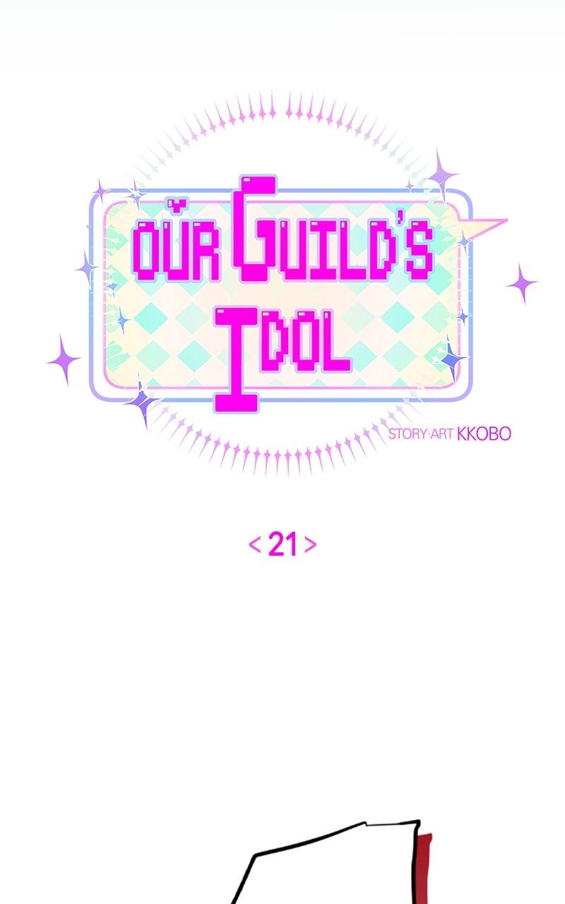 Our Guild's Idol Chap 21 - Next Chap 22