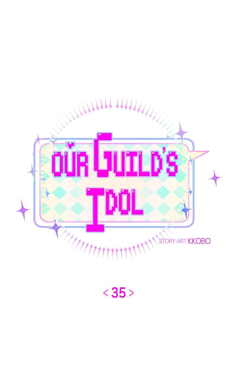 Our Guild's Idol Chap 35 - Next Chap 36