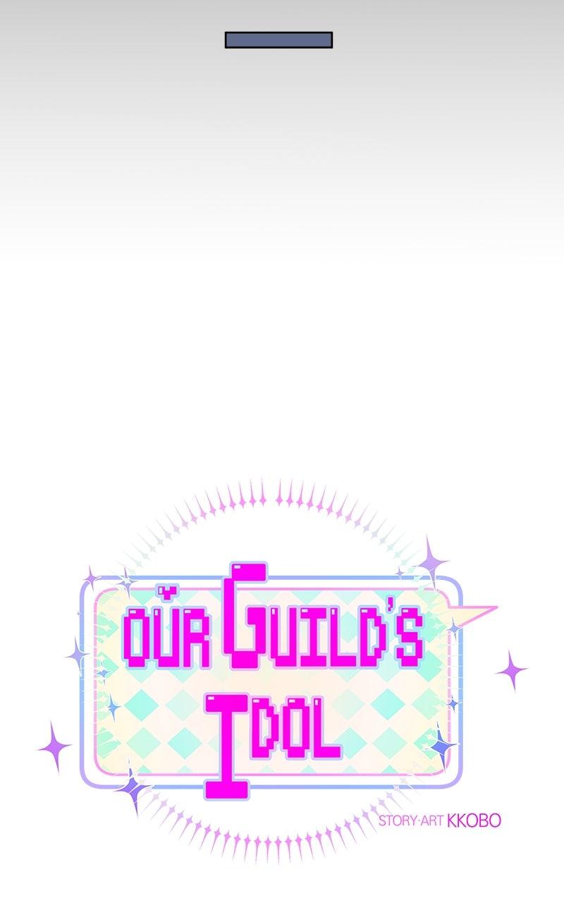 Our Guild's Idol Chap 32 - Next Chap 33