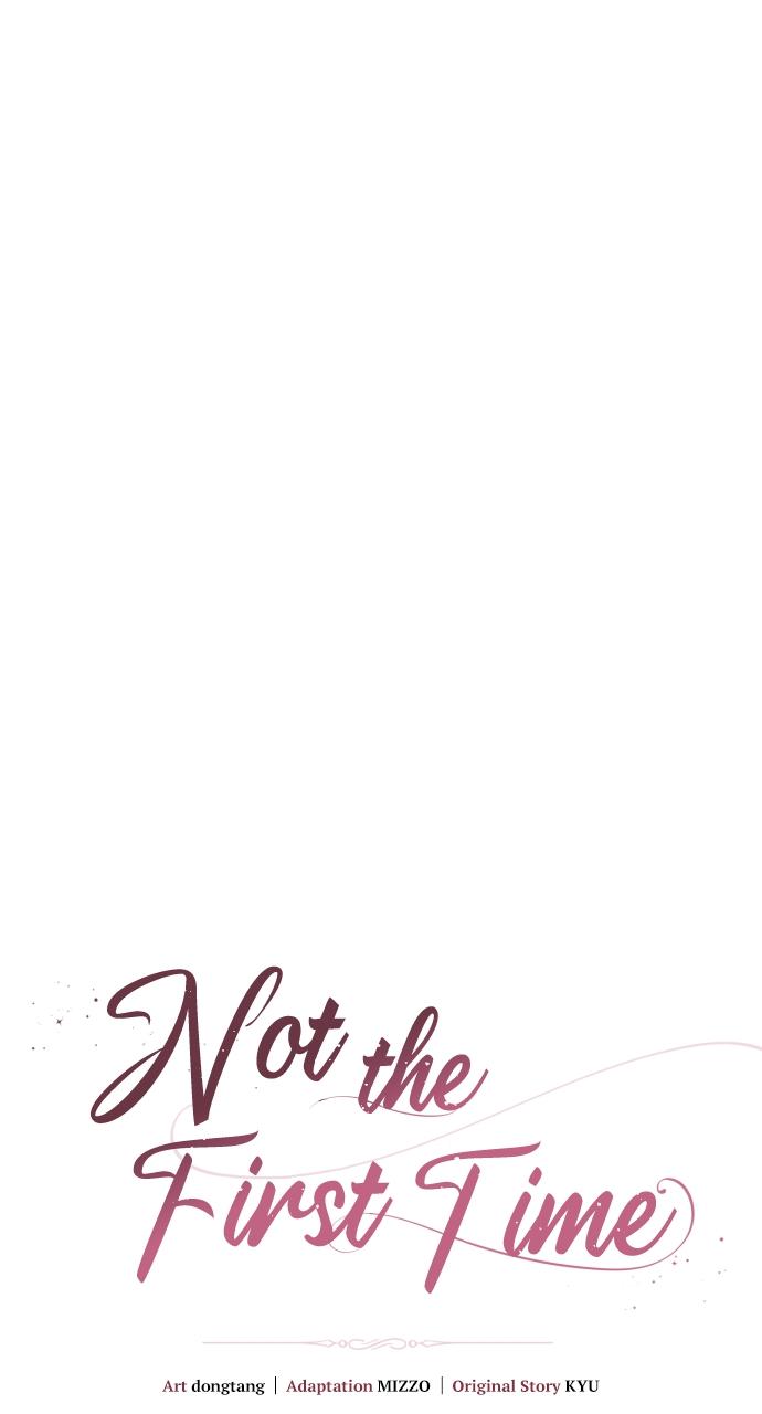 Not the First Time Chap 4 - Next Chap 5