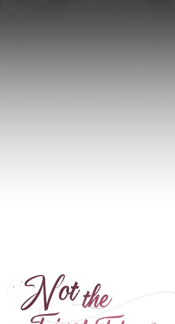 Not the First Time Chap 1 - Next Chap 2