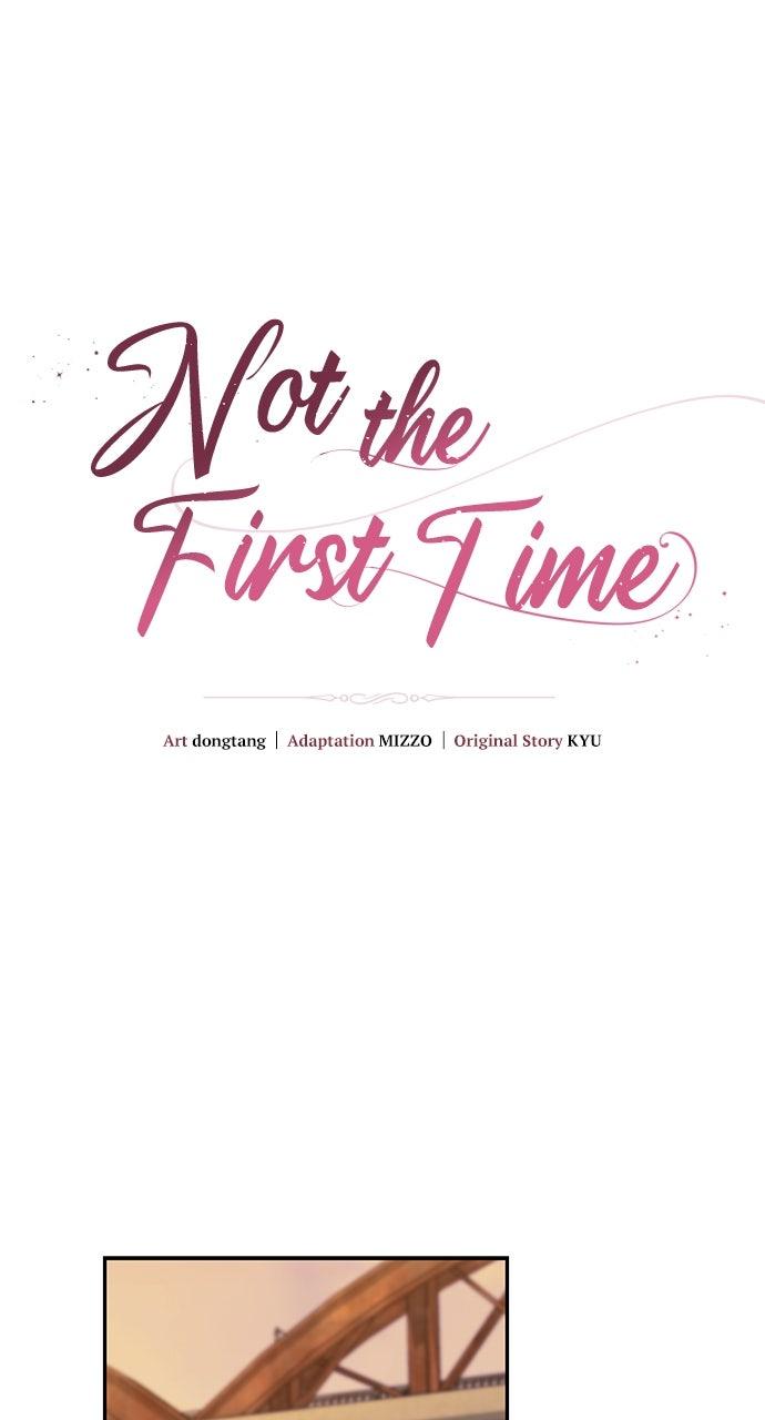 Not the First Time Chap 19 - Next Chap 20