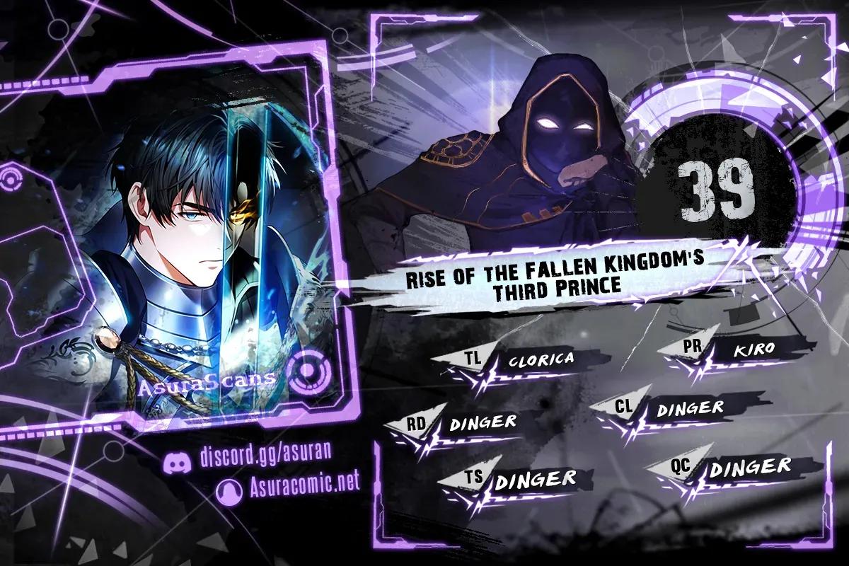 Rise of the Fallen Kingdom's Third Prince Chap 39 - Next Chap 40