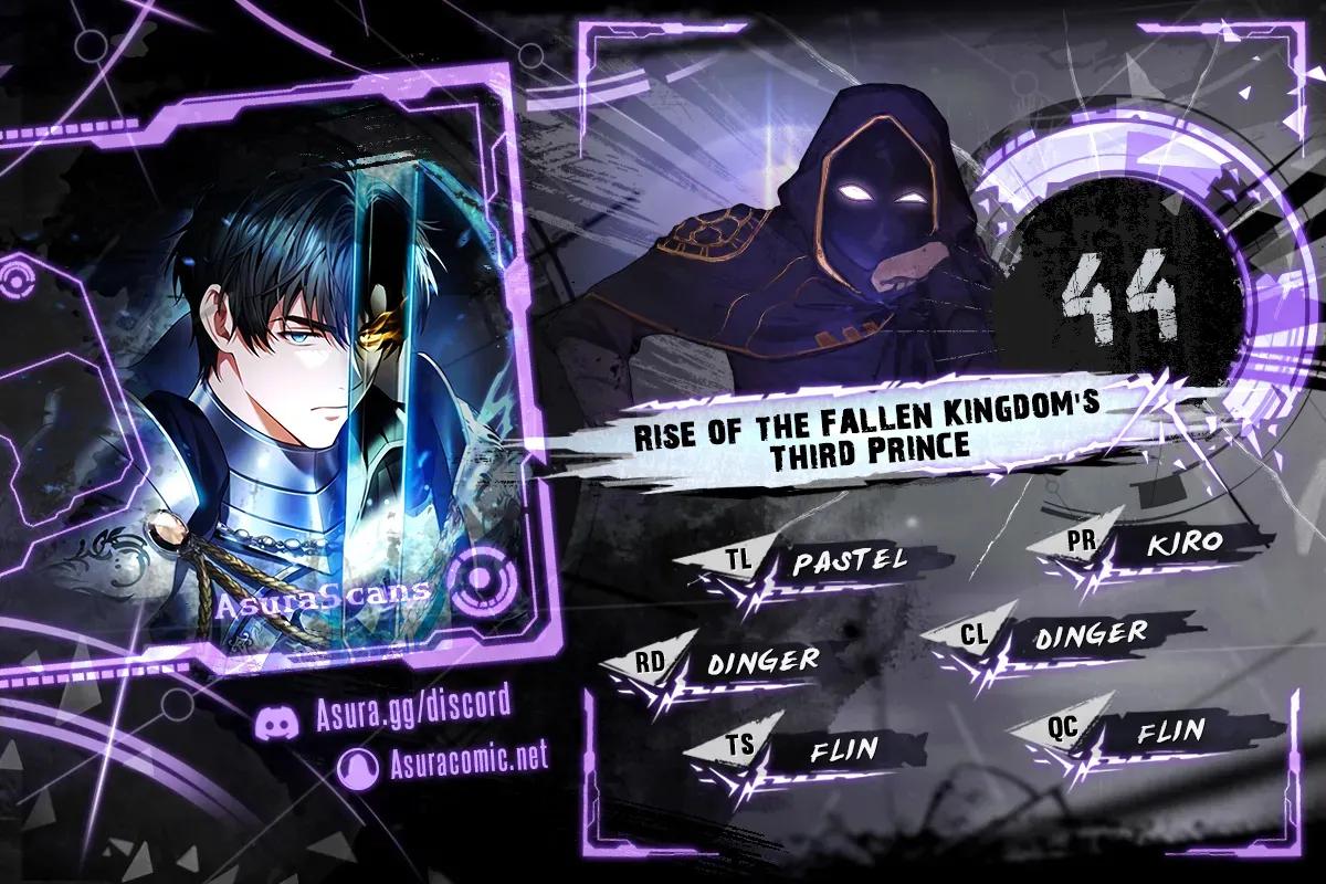 Rise of the Fallen Kingdom's Third Prince Chap 44 - Next Chap 45