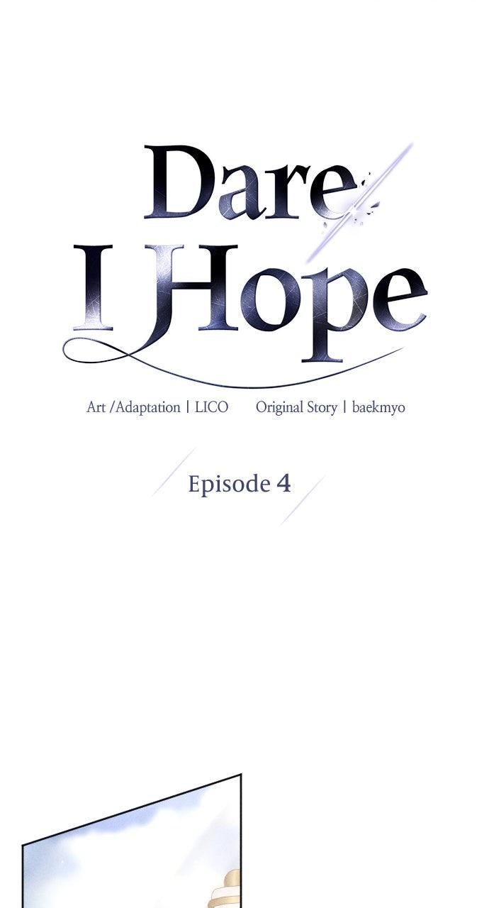 Dare I Hope Chap 4 - Next Chap 5