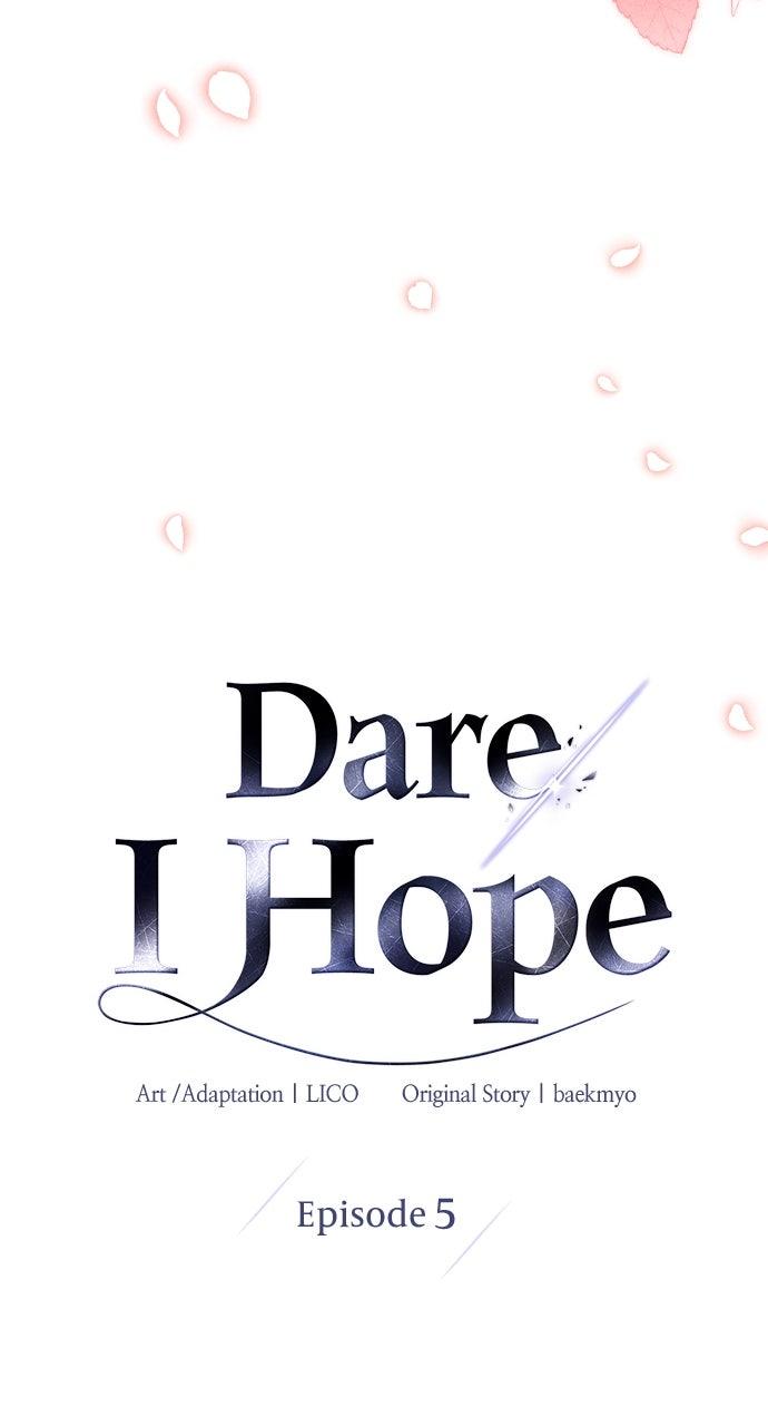 Dare I Hope Chap 5 - Next Chap 6