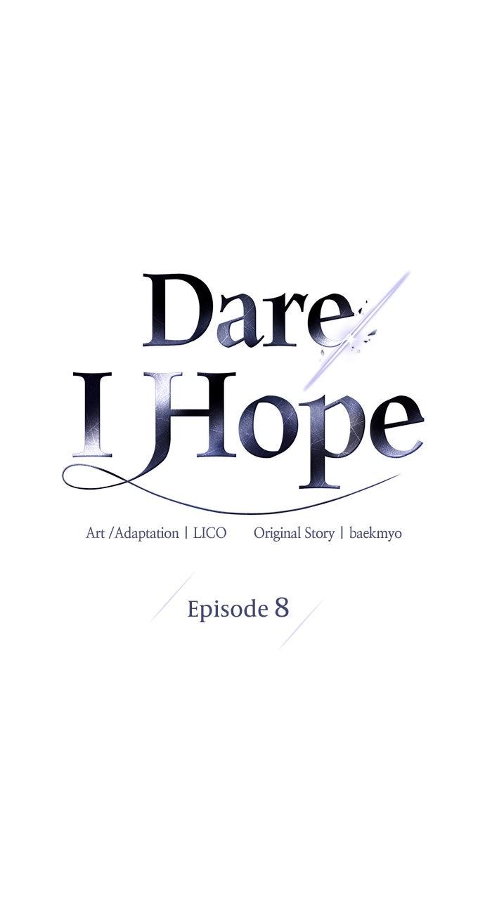 Dare I Hope Chap 8 - Next Chap 9